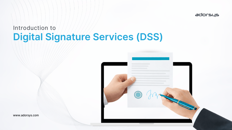 Digital Signature Services (DSS)